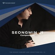 The House Concert Live Collection, Vol. 43: Seongmin Ji (Live At [Yu: L] Haus, Seoul, 9/13/2014) cover image