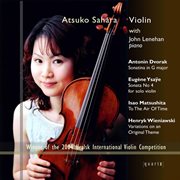 Dvořák, Ysaÿe, Matsushita & Wieniawski : Works For Violin & Piano cover image
