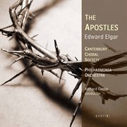 Elgar : The Apostles, Op. 49 cover image
