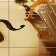 Fuchs : Piano Trios Nos. 1 & 2 cover image