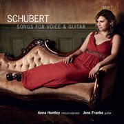 Schubert : Songs For Voice & Guitar cover image