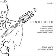 Hindemith : Complete Works For Violin & Piano cover image