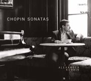 Chopin : Piano Sonatas Nos. 1. 3 cover image