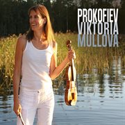 Prokofiev : Violin Concerto No. 2. Sonata For 2 Violins. Sonata For Solo Violin (live) cover image