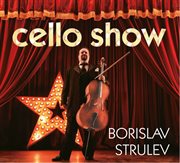 Cello Show cover image