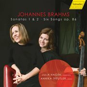 Brahms : Cello Sonatas & 6 Songs cover image
