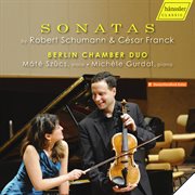 Schumann & Franck : Violin Sonatas (arr. For Viola & Piano) cover image