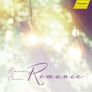 Romance : Romantic Classic 1 cover image