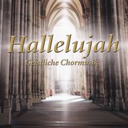 Hallelujah : Geistliche Choralmusik cover image