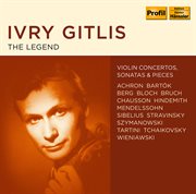 Ivry Gitlis - The Legend : The Legend cover image