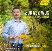 Łukasz Woś : Works For Flute & Piano cover image