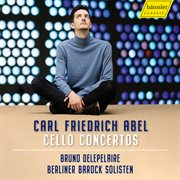 Carl Friedrich Abel : Cello Concertos cover image