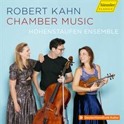 Kahn : Chamber Music cover image