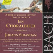J.s. Bach : A Book Of Chorale-Settings – Trust In God cover image
