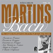 Bach, J.s. : Toccatas / Overture, Bwv 820 / Aria Variata, Bwv 989 / 4 Duets / Capriccio cover image