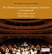 The Oberlin Conservatory Symphony Orchestra At Carnegie Hall cover image