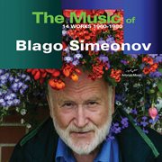 The Music Of Blago Simeonov cover image
