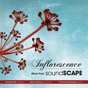 Inflorescence – Music From Soundscape cover image