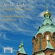 Arctic Light : Finnish Orthodox Music cover image