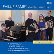 Phillip Ramey : Music For French Horn cover image
