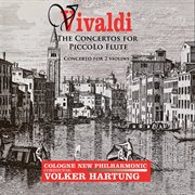 Vivaldi : The Concertos For Piccolo cover image