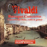 Vivaldi : Baroque Concertos cover image