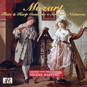 Mozart : Concerto For Flute & Harp, Don Giovanni Overture, And Serenade No. 6 cover image