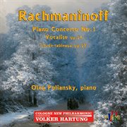 Rachmaninoff : Piano Concerto No. 1 In F-Sharp Minor, 14 Songs & Études-Tableaux (live) cover image