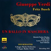 Verdi : Un Ballo In Maschera (sung In German) [2020 Remastered Version] cover image