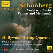 Schoenberg : Verklärte Nacht, Op. 4 & Pelleas Und Melisande, Op. 5 (remastered 2021) cover image