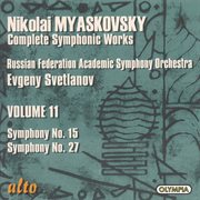 Myaskovsky, N. : Complete Symphonic Works, Vol. 11 cover image
