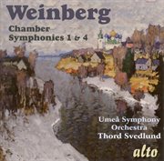 Weinberg, M. : Chamber Symphonies Nos. 1 And 4 cover image