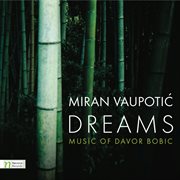 Davor Bobić : Dreams cover image