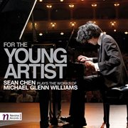 Michael Glenn Williams : For The Young Artist cover image