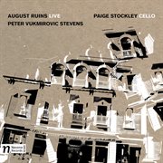 Peter Vukmirovic Stevens : August Ruins (live) cover image