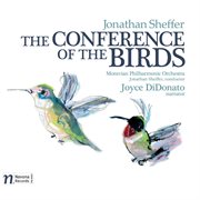 Jonathan Sheffer : The Conference Of The Birds cover image