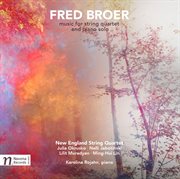 Broer : Music For String Quartet & Piano Solo cover image