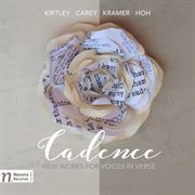 Cadence : New Works For Voices In Verse cover image