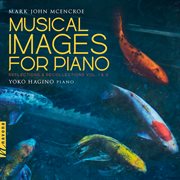 Musical Images For Piano : Reflections & Recollections, Vols. 1 & 2 cover image