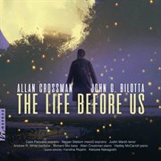 Crossman & Bilotta : The Life Before Us cover image