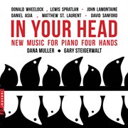 In Your Head : New Music For Piano Four Hands cover image