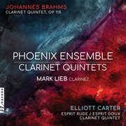 Brahms & Carter : Clarinet Quintets cover image