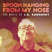 Spoon Hanging From My Nose cover image