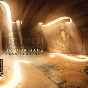 J.s. Bach : 3 Cello Suites (arr. J. Ranz For Bass Clarinet) cover image