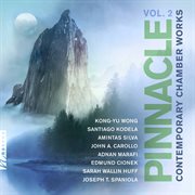 Pinnacle, Vol. 2 : Contemporary Chamber Works cover image