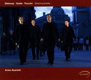 Debussy, Gulda & Puccini : String Quartets cover image