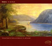 Violarra : 19th Century Virtuoso Music For Violin & Guitar cover image