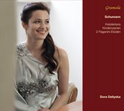 Schumann : Kreisleriana, Op. 16, Kinderszenen, Op. 15 & 2 Paganini-Etüden, Op. 3 cover image