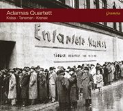 Krása, Tansman & Krenek : Works For String Quartet cover image