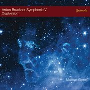 Symphony No. 5 In B-Flat Major, Wab 105 (transcr. M. Giesen For Organ) cover image